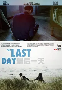 《最后一天》：末日倒计时中的人性救赎与情感绝境